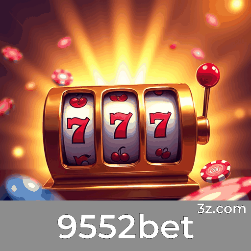 9552bet: Cassino Online Seguro e Divertido