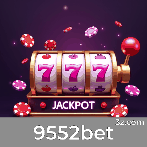 9552bet: Cassino Online Seguro e Divertido
